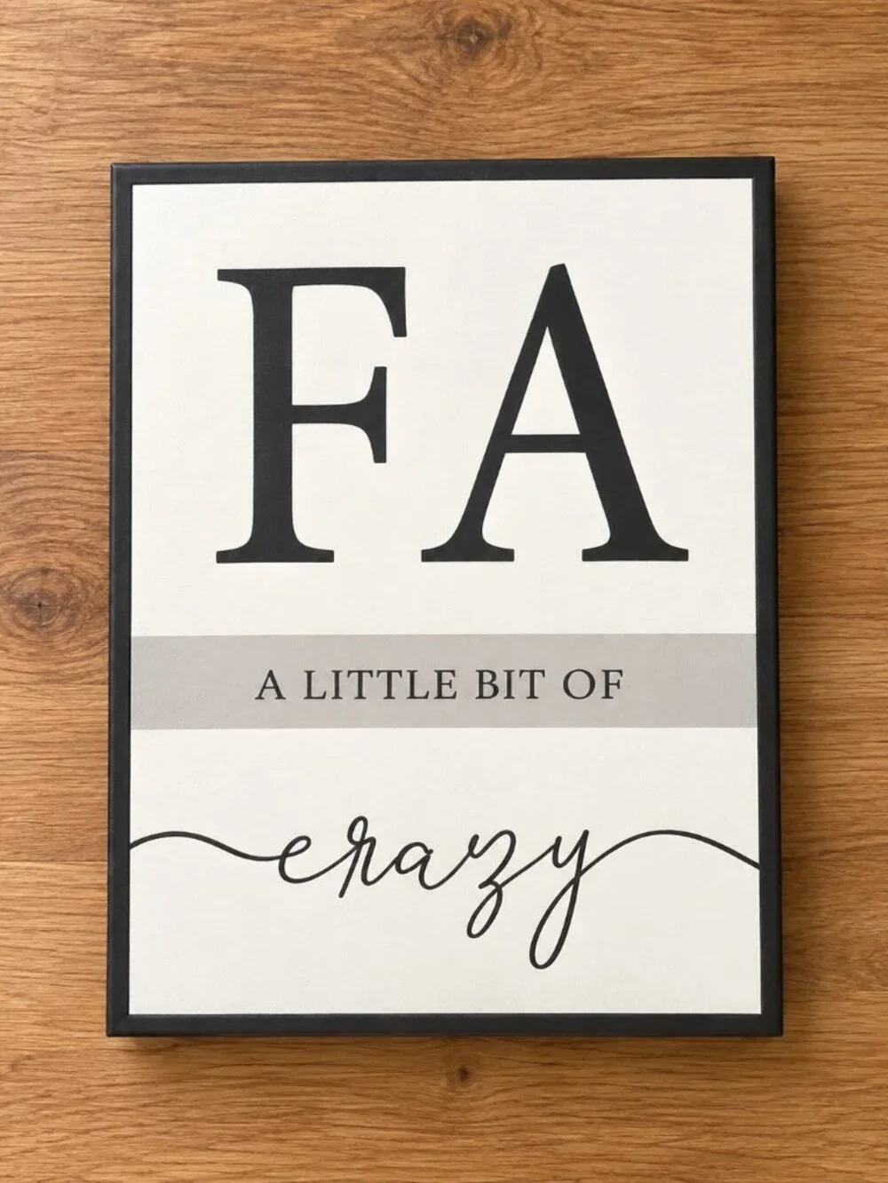 3-Piece “Family” Wall Art Set – A Little Bit of Crazy, Loud & Love – Black/White